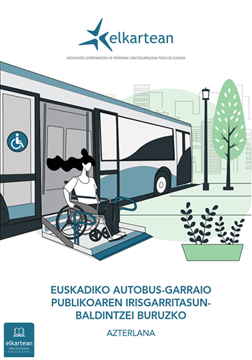 Euskadiko autobus-garraio poublikoaren irisgarritasun-baldintzei buruzko azterlana